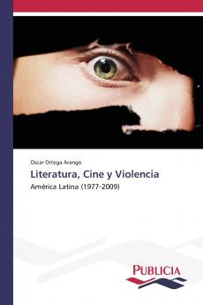 Literatura Cine y Violencia
