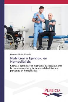 Nutrición y Ejercicio en Hemodiálisis