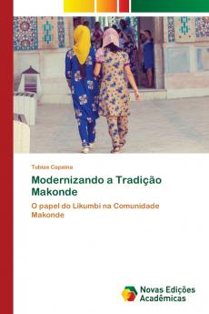 Modernizando a Tradição Makonde