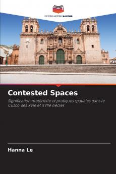 Contested Spaces