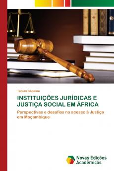 INSTITUIÇÕES JURÍDICAS E JUSTIÇA SOCIAL EM ÁFRICA