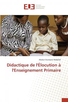 Didactique de l'Élocution à l'Enseignement Primaire