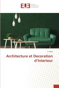 Architecture et Decoration d'Interieur