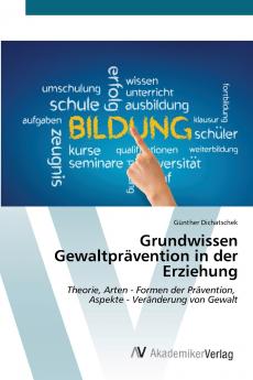 Grundwissen Gewaltprävention in der Erziehung