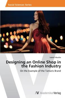 Designing an Online Shop in the Fashion Industry