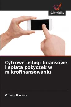 Cyfrowe usługi finansowe i spłata pożyczek w mikrofinansowaniu