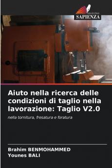 Aiuto nella ricerca delle condizioni di taglio nella lavorazione