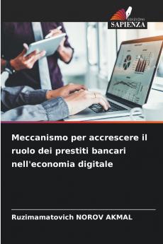 Meccanismo per accrescere il ruolo dei prestiti bancari nell'economia digitale