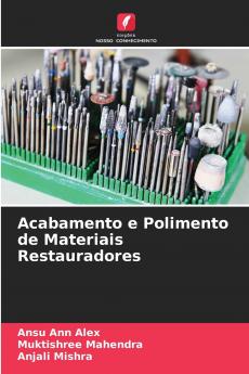 Acabamento e Polimento de Materiais Restauradores