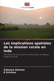 Les implications spatiales de la mission rurale en Inde