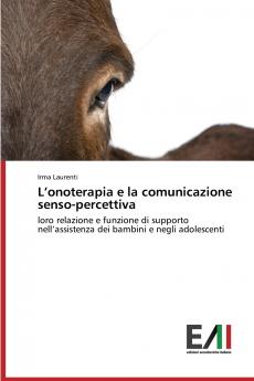 L'onoterapia e la comunicazione senso-percettiva