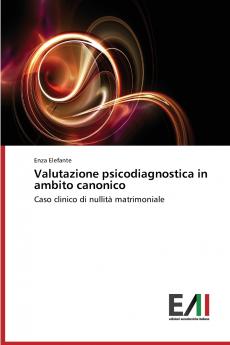 Valutazione psicodiagnostica in ambito canonico