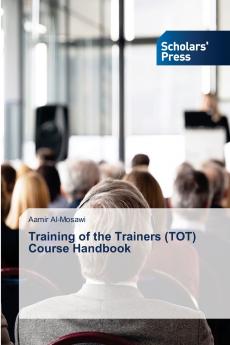 Training of the Trainers (TOT) Course Handbook