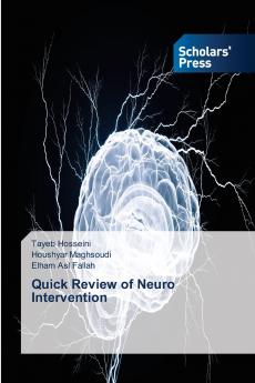 Quick Review of Neuro Intervention