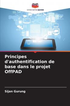 Principes d'authentification de base dans le projet OffPAD