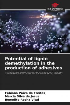 Potential of lignin demethylation in the production of adhesives