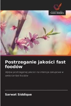 Postrzeganie jakości fast foodów