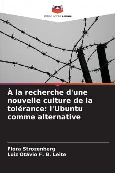 À la recherche d'une nouvelle culture de la tolérance