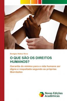 O QUE SÃO OS DIREITOS HUMANOS?