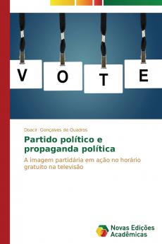 Partido político e propaganda política