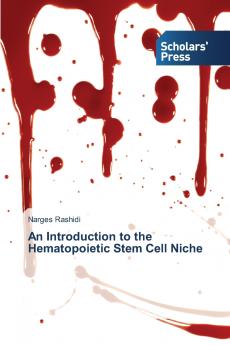 An Introduction to the Hematopoietic Stem Cell Niche