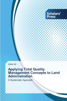 Applying Total Quality Management Concepts to Land Administration