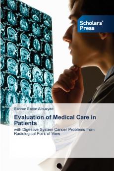 Evaluation of Medical Care in Patients