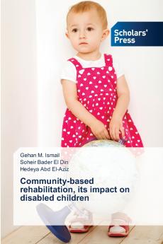 Community-based rehabilitation its impact on disabled children