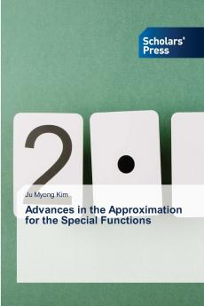 Advances in the Approximation for the Special Functions
