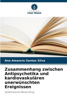 Zusammenhang zwischen Antipsychotika und kardiovaskulären unerwünschten Ereignissen