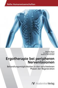 Ergotherapie bei peripheren Nervenläsionen