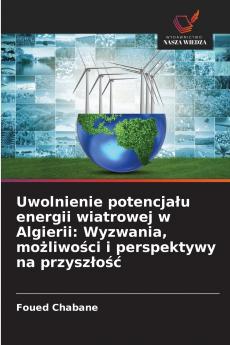 Uwolnienie potencjału energii wiatrowej w Algierii