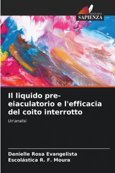 Il liquido pre-eiaculatorio e l'efficacia del coito interrotto