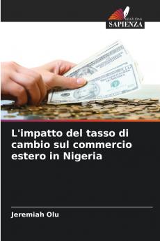 L'impatto del tasso di cambio sul commercio estero in Nigeria