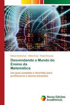Desvendando o Mundo do Ensino da Matemática