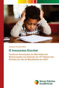 O Insucesso Escolar