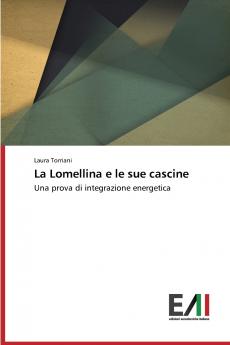 La Lomellina e le sue cascine