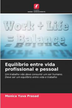 Equilíbrio entre vida profissional e pessoal