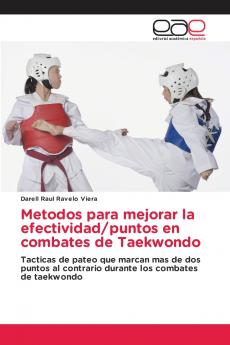 Metodos para mejorar la efectividad/puntos en combates de Taekwondo