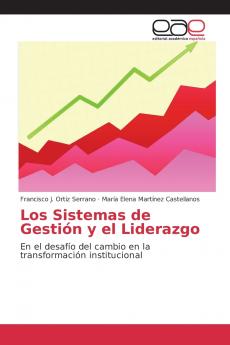 Los Sistemas de Gestión y el Liderazgo