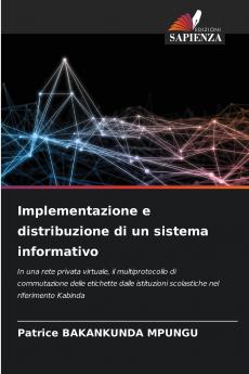 Implementazione e distribuzione di un sistema informativo