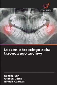 Leczenie trzeciego zęba trzonowego żuchwy