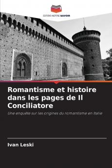 Romantisme et histoire dans les pages de Il Conciliatore