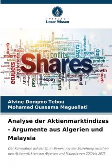 Analyse der Aktienmarktindizes - Argumente aus Algerien und Malaysia