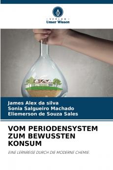 VOM PERIODENSYSTEM ZUM BEWUSSTEN KONSUM