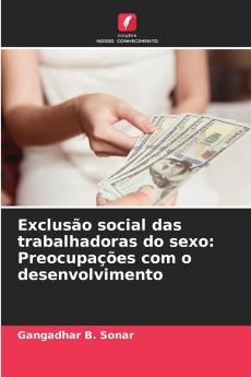 Exclusão social das trabalhadoras do sexo