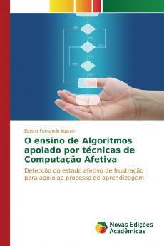 O ensino de Algoritmos apoiado por técnicas de Computação Afetiva