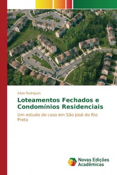 Loteamentos Fechados e Condomínios Residenciais