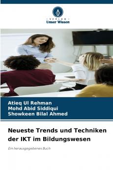 Neueste Trends und Techniken der IKT im Bildungswesen
