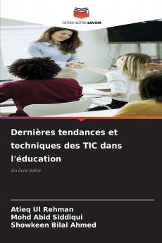 Dernières tendances et techniques des TIC dans l'éducation